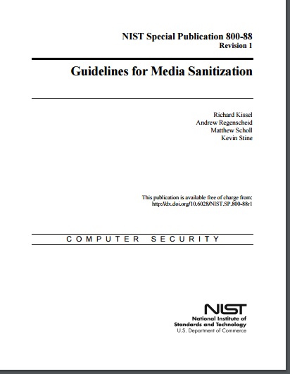 Link to NIST 800-88 Guidelines for Media Sanitization